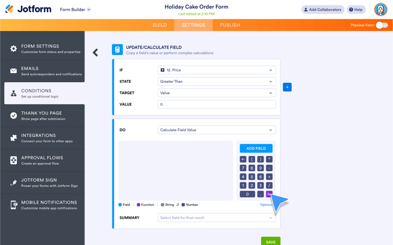 Jotform Form Builder conditions panel showing calculation setup for a holiday cake order form.