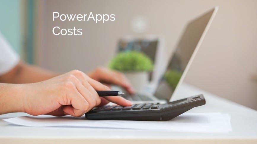 Understanding Additional PowerApps Costs Understanding Additional PowerApps Costs